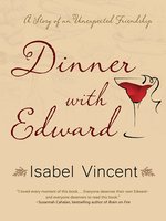 Dinner with Edward